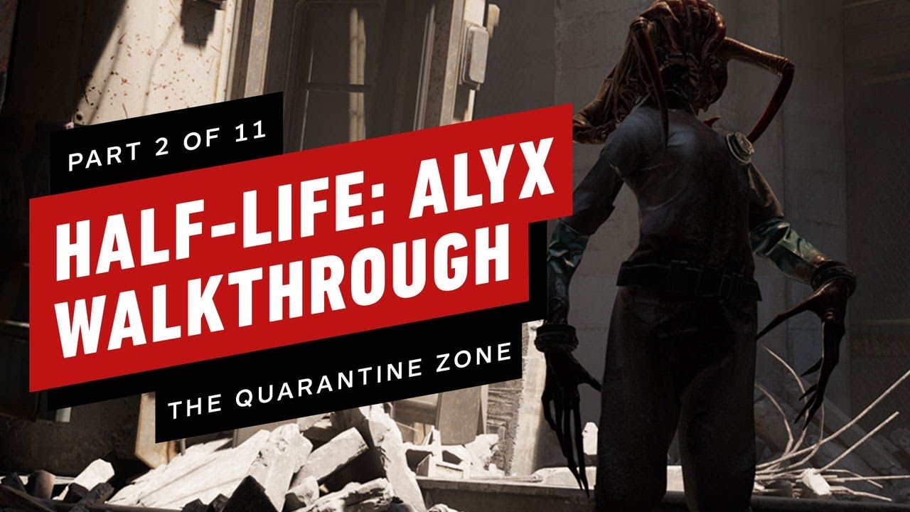 Half-Life: Alyx Walkthrough - Video Games Blogger