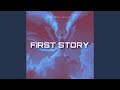 First Story