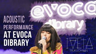 Iveta Mukuchyan - Live Concert at Evoca Dibrary