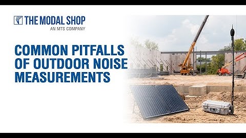 Outdoor Noise Monitoring: Plan, Measure, Troubleshoot