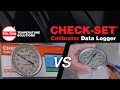 The Check-Set® Calibrator Data Logger VS Traditional Thermometer Calibration Methods