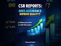 CSR Reporting: Assurance = Better Quality? ⚠️
