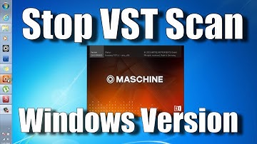 NI Maschine 2.0 Tip: STOP VST Plugin Scan on Start up!!! PC version