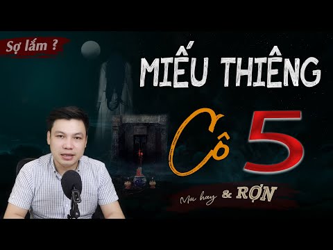Video [SỢ] Miếu Thiêng Cô Năm - Truyện Ma Có Thật Mất Do... - youtube