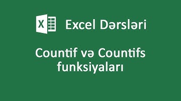 Countif və Countifs funksiyaları - Excel dərsləri #29