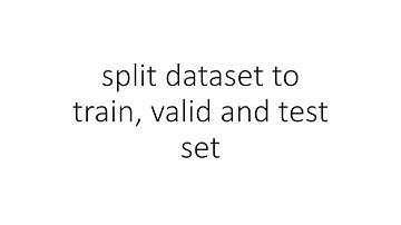 split dataset to train, valid and test set in PyTorch