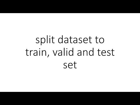 split dataset to train, valid and test set in PyTorch