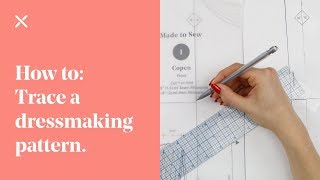 How To: Trace a Dressmaking Pattern