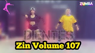 DIENTES - ZIN VOLUME 107 | ZUMBA | LIVECLASS CHOREO