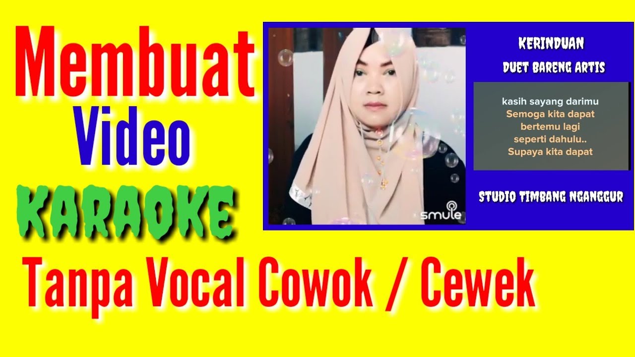 Cara Membuat Video Karaoke Tanpa Vocal Di Android Tutorial Kinemaster Youtube
