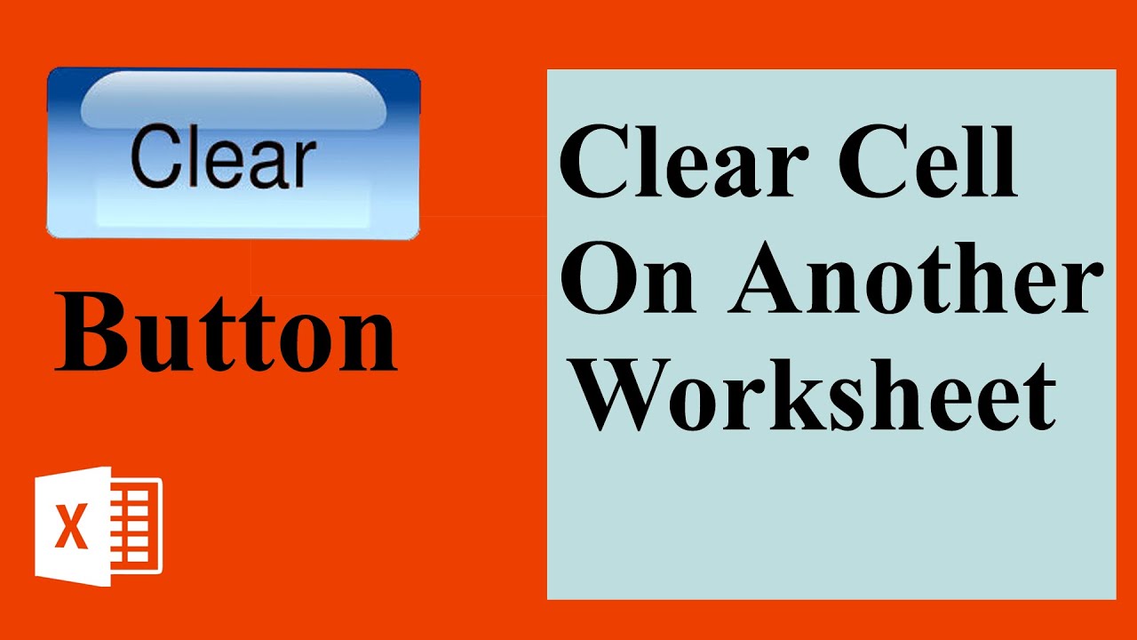How to apply a button to clear specific cells on another worksheet in