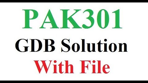 Pak301 GDB Solution 2022 | Pak301 gdb complete Solution by ConceptsBuilder