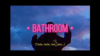 Video thumbnail of "Bathroom - Quirkyoddgirl (Official lyrics video)"