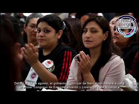 Organiza Naucalpan Congreso de Empoderamiento y Liderazgo para Mujeres