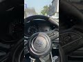 🚗🥷Swift zxi plus #shorts #youtubeshorts #shortsfeed #montagemcoma  #marutisuzuki #swift