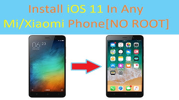 Install Apple iOS 11 in any MI/Xiaomi Phone [NO ROOT][NO PC]