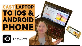 Letsview Screen Mirroring Fast And Easy Ios Android Phone Laptop Phone Screen Mirroring