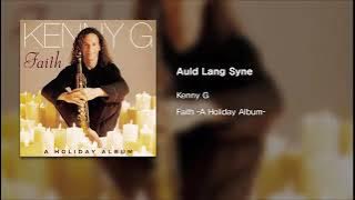 Auld Lang Syne - Kenny G