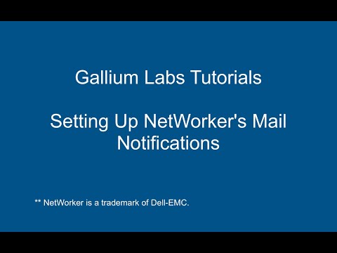 Setting Up Dell-EMC NetWorker's Mail Notifications