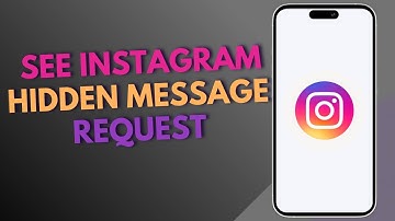 How to see Instagram hidden message request