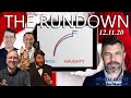 Rundown Show (11 December 2020) - Texas Lawsuit, Pope &amp; the Guardians, &amp; Aliens?