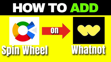 How to Add Spin Wheel on Whatnot (Free Guide)