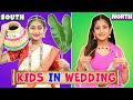 KIDS During WEDDING | North vs South India | MyMissAnand