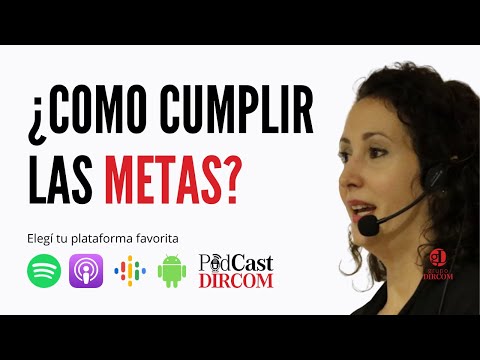 ¿Cómo cumplir las Metas?