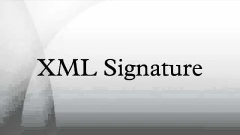 XML Signature