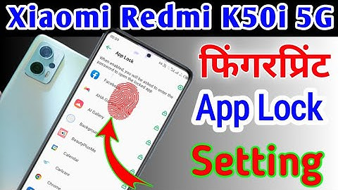 Redmi K50i me Apps me finger lock kaise lagaye/how to Fingerprint Applock in redmi k50i mobile