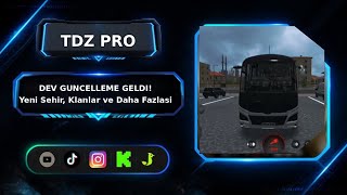 TDZ PRO'ya DEV GÜNCELLEME Geldi! Yeni Şehir, Klanlar ve Daha Fazlası 🔥
