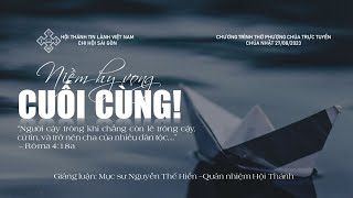 HTTL SÀI GÒN - Chương Trình Thờ Phượng Chúa - 27/08/2023