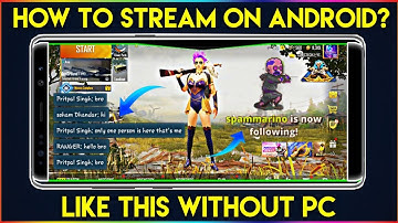 (Professional) How To Stream Pubg Mobile Live From Android Device Without PC