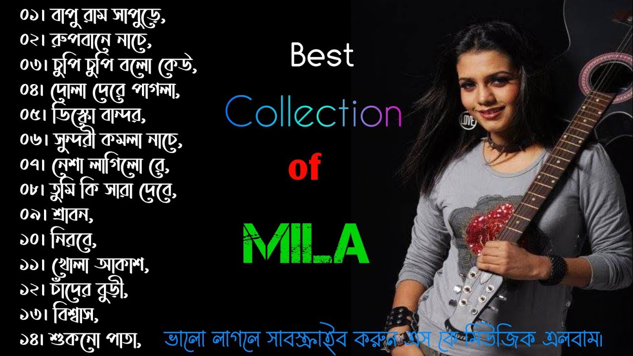 Mila  Best Collection Of Mila       Bangla New Song  Bangla Super Hits Song