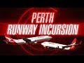 Perth Runway Incursion [with ATC audio]