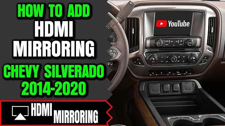 Aggiungi lo screen mirroring HDMI al tuo Chevy Silverado 2014-2020