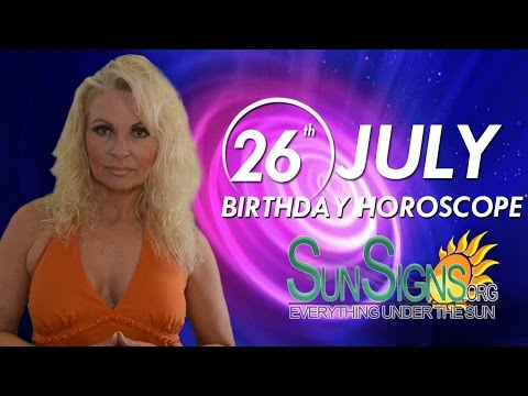 july-26th-zodiac-horoscope-birthday-personality---leo---part-1