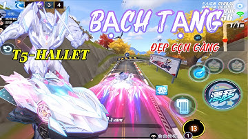 [ZING SPEED MOBILE] T5-HALLET BẠCH TẠNG SỨC MẠNH SIÊU KHỞI ĐỘNG FULL SKIN T5 🔥