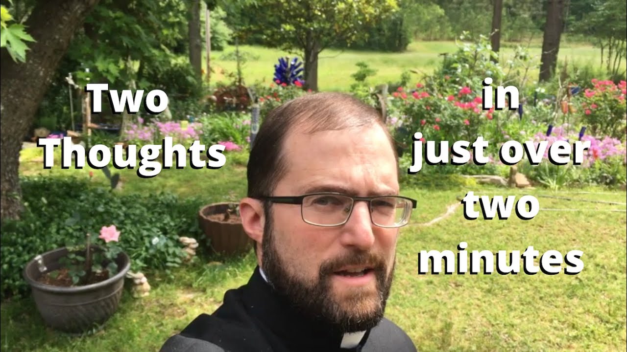 Tradition and Family Minute of Prayer / 2 Thoughts in just over 2 minutes