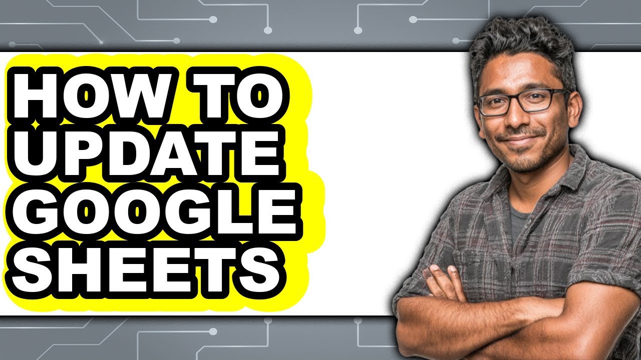 How to Update Google Sheets (easy Method) - YouTube