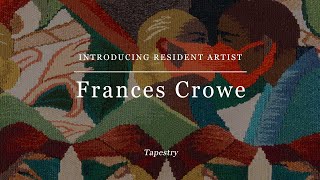 Artist Frances Crowe - Tapestry