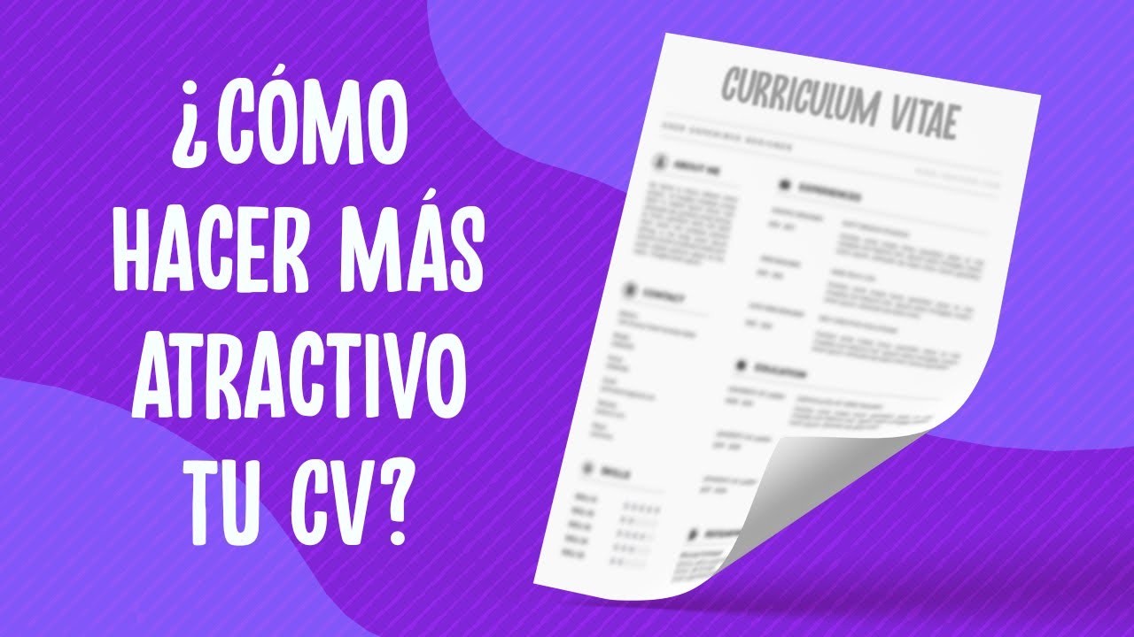 Así puedes hacer más atractivo tu curriculum vitae 🔍 - YouTube
