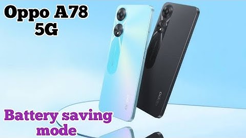 How To Enable Battery Saving Mode In Oppo A78 5G,Oppo A78 5G Mein Battery Saving Mode On