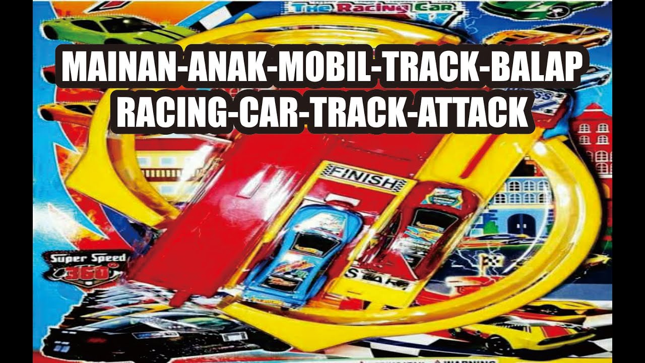 Mainan Anak Mobil Track Balapracing Car Track Attack Youtube