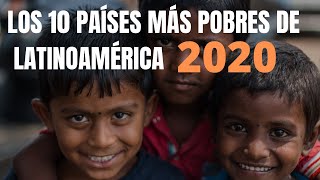 Los 10 países MÁS POBRES de Latinoamérica 2020. 📉 🔻