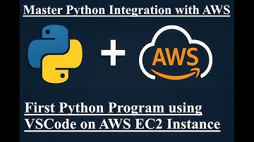 First Python Program using VSCode on AWS EC2 Instance, Master Python Integration with AWS Amazon Web