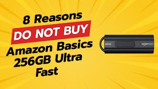 DON'T BUY Amazon Basics 256GB Ultra Fast USB BEFORE WATCHING THIS! 🚫💥 (8 Reasons)