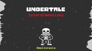 [Animated OST] Interdimensions - Undertale 〈Nick Nitro Omnilovania〉 #UTAUOST