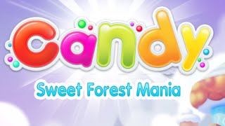 Candy Sweet Forest Mania —Game Gameplay Video screenshot 1