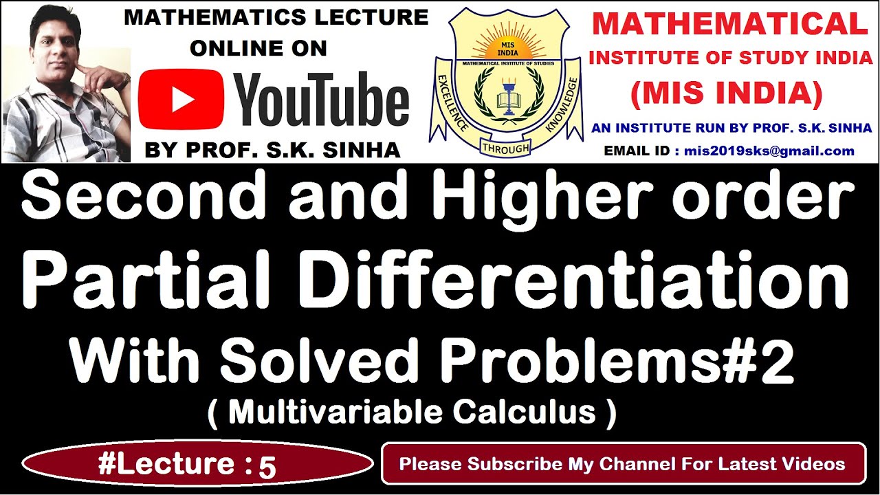 Second and Higher order Partial Differentiation | Solved Problems#2 ...